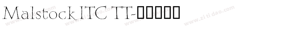 Malstock ITC TT字体转换